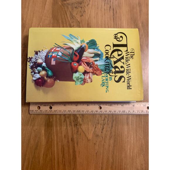 The Wide Wide World of Texas Cooking Morton G Clark Vtg 1970 Farmhouse Hardcover - Picture 5 of 11